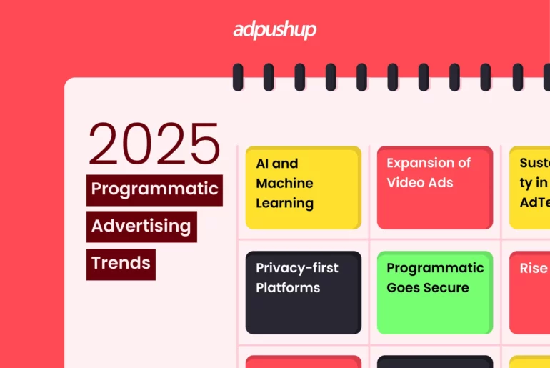 Top programmatic advertising trends for publishers to stay relevant in 2025